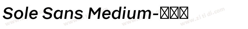 Sole Sans Medium字体转换